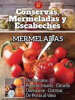 Conservas, mermeladas y escabeches